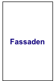 Fassaden