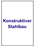 Konstruktiver Stahlbau