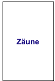 Zäune